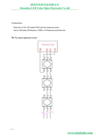 6 / 12
10.
 :
深圳市色彩光电有限公司
Shenzhen LED Color Opto Electronic Co.,ltd
www.szledcolor.com
 
