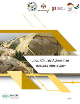 2020
Local Climate Action Plan
DEIR ALLA MUNICIPALITY
 
