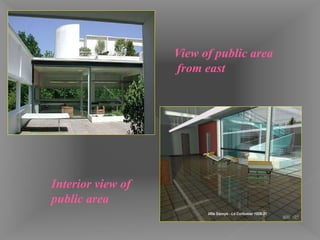 Interior view of
public area
View of public area
from east
 