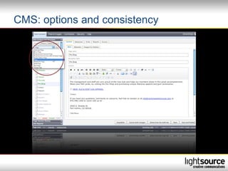 CMS: options and consistency
 