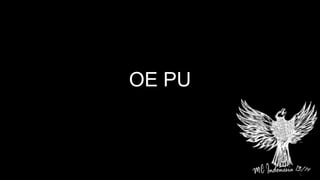 OE PU
 