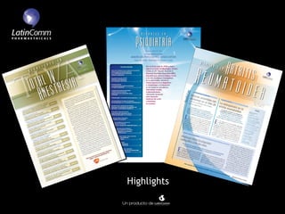 Highlights

Un producto de
 