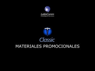 MATERIALES PROMOCIONALES
 