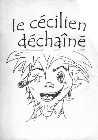 Journal Le Cécilien Déchaîné - Avril 2000