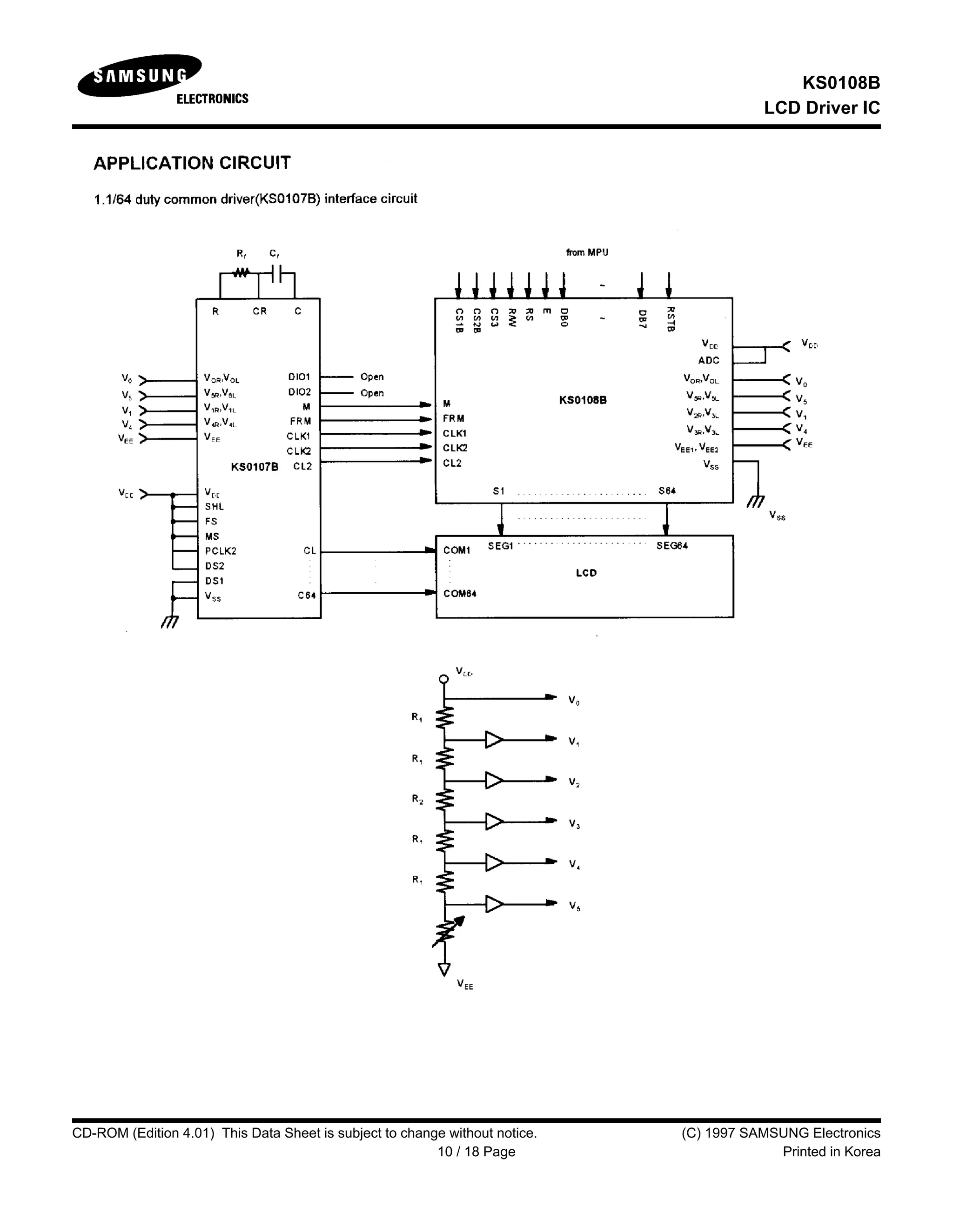 KS0108B
LCD Driver IC
CD-ROM (Edition 4.01) This Data Sheet is subject to change without notice. (C) 1997 SAMSUNG Electronics
10 / 18 Page Printed in Korea
 