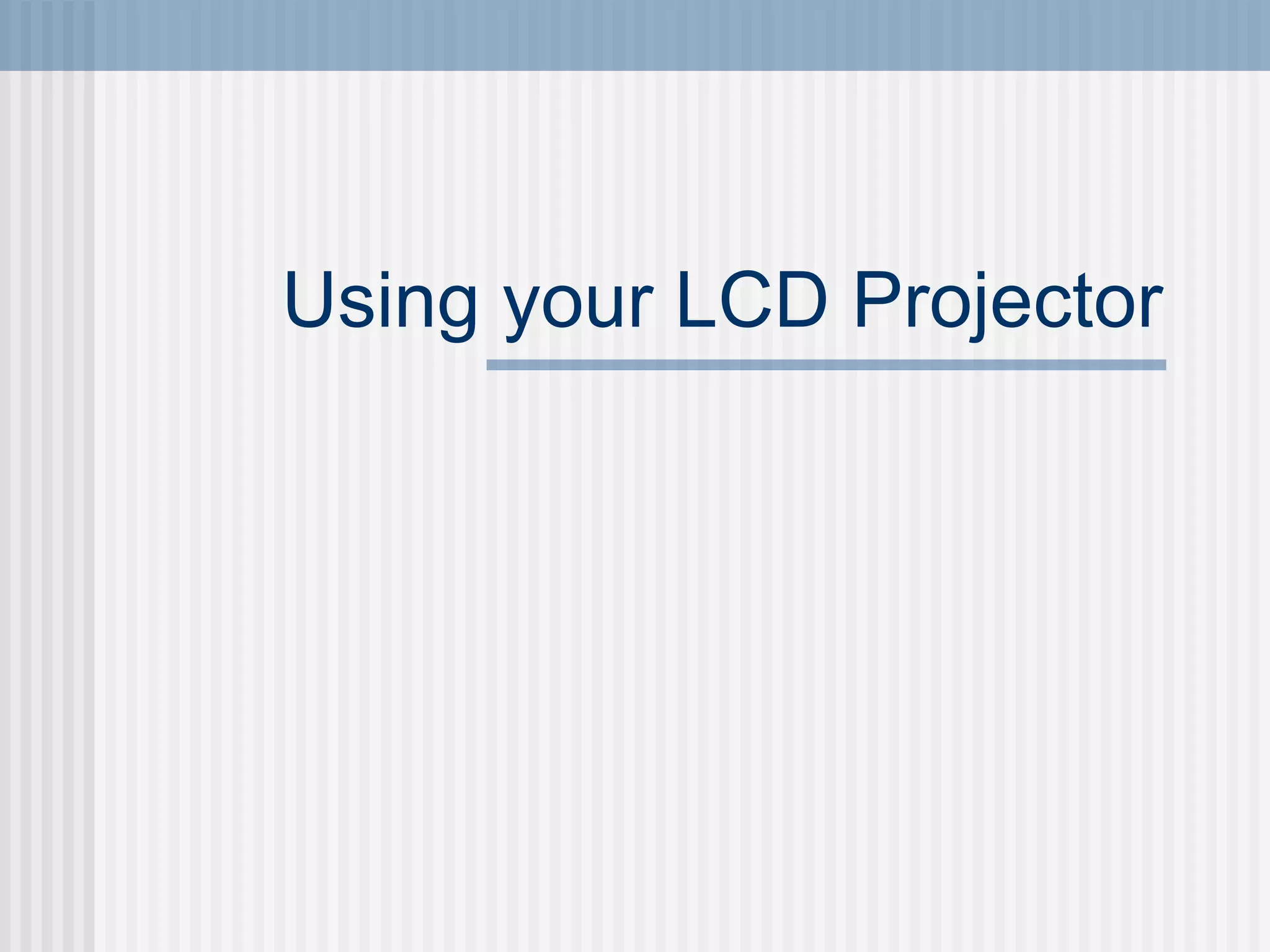 Lcd Projector Ppt