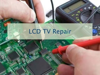 LCD TV Repair 