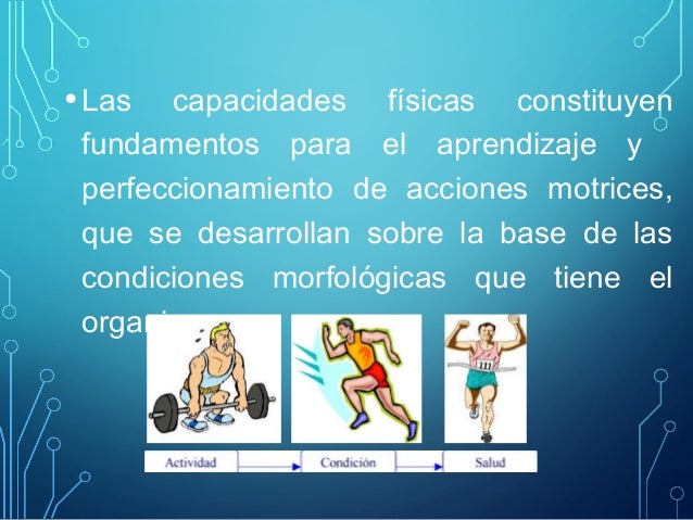 Educación física Capacidades físicas 3
