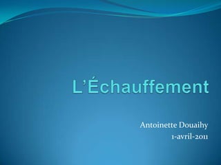 L’Échauffement Antoinette Douaihy 1-avril-2011 