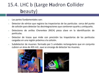Proporcionar las infraestructuras necesarias para la investigación en física de alta energía.