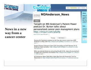 News in a new
way from a
cancer center
 