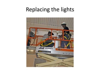 Replacing the lights