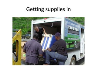 Getting supplies in