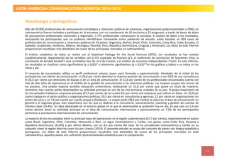 12
LATIN AMERICAN COMMUNICATION MONITOR 2014-2015
Marco	
  de	
  invesTgación	
  y	
  preguntas	
  
Situación	
  
Sobrecar...