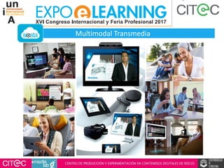 Multimodal Transmedia
 