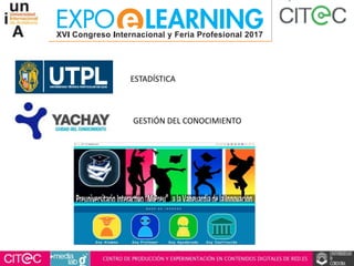 ESTADÍSTICA
GESTIÓN DEL CONOCIMIENTO
 