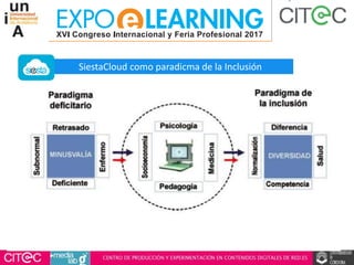 SiestaCloud como paradicma de la Inclusión
 