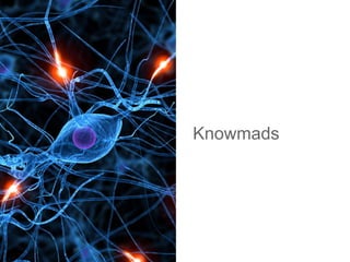 Knowmads
 