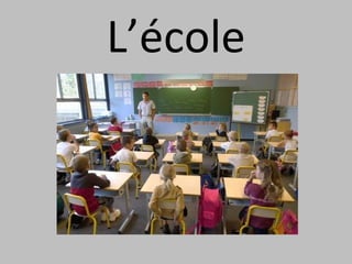 L’école