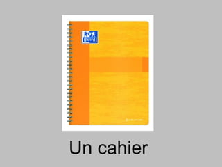 Un cahier