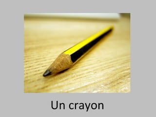 Un crayon
