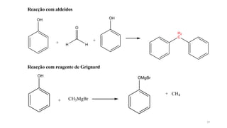 29
Reacção com aldeidos
OH
+ H H
O
+
OH
H2
C
Reacção com reagente de Grignard
OH
+ CH3MgBr
OMgBr
+ CH4
 