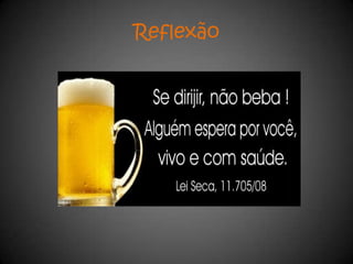 Reflexão
 
