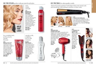 C8 | 213
212 | C8 Enjoy these special prices and exclusive offers only when you shop with an Avon Representative.
CHI®
Styling Cream Gel
Workable styling
cream gel to create
sleek styles or enhance
natural curls. Light-
hold, non-flaking
formula that adds
incredible shine and
control to any style.
Enriched with silk to
help strengthen hair.
6 fl. oz. 
908-479
reg. $20.50
$16.80
BioSilk®
Silk Therapy®
Replenishes and
reconstructs to help
repair and protect
all hair types. Tames
frizz and flyaways
and leaves hair
silky smooth with
reflective shine.
Helps shield hair
from UV rays, heat
and humidity.
5.64 fl. oz. 
011-349
reg. $34
$28
CHI®
PRO STYLERS perfect with pro tools for all styles
CHI®
ENVIRO 54®
Natural Hold
Hair Spray
For brushable
hold. Lightweight.
Fast-drying. No
build-up. Anti-humidity.
Thermal protectant
for blow drying.
With silk to help build
hair’s strength and
resilience, and natural
botanicals to add
volume and enhance
shine. Paraben-free.
10 oz. net wt.
908-450
reg. $26.50
$21.50
spray,
crunch
and hold
for a workable hold...
perfect prep for
smooth
blowouts
smooth as silk…
weightless,
leave-in silk
treatment
HOLD
THAT
LOOK!
CHI®
PRO TOOLS for salon-quality results
super straight
S-waves beach waves
Advanced Ceramic and Ionic Technologies help create instant curls
and smooth hair while locking in moisture to reduce static.
Enjoy these special prices and exclusive offers only when you shop with an Avon Representative.
CHI®
Advanced Ionic
Compact Hair Dryer
Powerful 1875-watt ion generator emits
negative ions to reduce drying time.
Lightweight, compact design. Rapid Clean
Technology with Blue LED light for cleaner
air during styling. Adjustable heat and
air-speed settings.
Removable filter.
61
⁄2 ft. cord.
Use only as
directed.
471-474
reg. $150
$135
CHI®
1 Volcanic Lava
Ceramic Pro
Spin ’n’ Curl
Preset temperature
controls with
adjustable
timers and
LED screen
display, for
any hair type.
12 L. Dual
voltage for
travel. 11 ft.
swivel cord.
Use only as
directed.
471-527
reg. $199
$179
CHI®
Ceramic Hair Styling Iron
1 W styling iron straightens, curls,
flips, waves and smooths frizz with an
all-in-one ergonomic design. 121
⁄4 L.
9 ft. swivel cord. Dual voltage for
travel. Use only as directed. 471-508
reg. $139
$125
2. Press  hold to curl.
1. Place section of
hair into chamber.
3. Slide downward
to gently release.
includes
diffuser 
air nozzle
C
1
6
H
a
n
d
w
r
i
t
i
n
g
A
r
r
o
w
HA
IR
CA
R
E
 