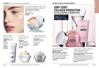 C8 | 67
66 | C8
Skin looks lifted
from every angle.
Infinite Lift
Targeted Contouring
Serum
With skin-
tightening
peptides.
1 fl. oz.
976-678
reg. $45
$26.49
You’ll see firmer skin in
as little as three days.
ThermaFirm
Face Lifting Cream
Creamy, moisturizing
formula.
1 fl. oz. 411-117
reg. $40
$21.99
CLINICAL treat your skin like a professional
Fine lines?
See them instantly
plumped out.
Advanced
Wrinkle Corrector
9 out of 10 women
showed improvement
in the look of wrinkles!
1.7 fl. oz. 046-361
reg. $40
$21.99
Enjoy these special prices and exclusive offers only when you shop with an Avon Representative.
See a dramatic difference in just 7 days.
It lifts, firms and tightens...all in one!
Eye Lift Pro Dual Eye System
With injectable-grade arginine.*
Gel, .33 fl. oz.
Cream, .33 fl. oz.
327-391 reg. $40
$21.99
S
K
IN
CA
RE
Enjoy these special prices and exclusive offers only when you shop with an Avon Representative.
ISA KNOX CLINICAL COLLAGEN BOOSTER
JUMP-START
COLLAGEN PRODUCTION
and see youthfully re-plumped skin
Clinical results show in
2 weeks: Wrinkles are
significantly diminished.
Skin is firmer, more elastic.
skin looks instantly smoother
Isa Knox Anew Clinical
Collagen Booster™
Rejuvenating Serum Ampoules
With a powerful peptide blend
that boosts the body’s natural
production of collagen. Capsulated
single-use ampoules. Vegan
formula. 60 ampoules, .008 fl. oz.
each. 
803-077 reg. $62.50
$49.99
at-home skin-resurfacing alternative
to micro-dermabrasion and
microneedling procedures
Isa Knox Anew Clinical Collagen Booster™
Microneedling Polisher
A highly effective combination of gentle
exfoliators polishes away dull skin cells,
diminishes the look of fine lines and wrinkles,
and improves the appearance of pores,
smoothness and radiance. Vegan formula.
1.7 fl. oz. 798-592 reg. $34
$18.99
*This is a cosmetic product for external use only.
Follow usage instructions on product packaging.
 