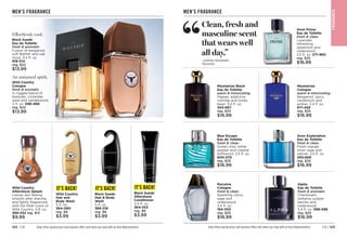 C8 | 123
122 | C8
Avon Prime
Eau de Toilette
fresh  clean
Lavender,
refreshing
spearmint and
cedarwood.
2.5 fl. oz. 
271-960
reg. $25
$16.99
MEN’S FRAGRANCE
Perceive
Cologne
fresh  clean
Sparkling citrus,
sage and
cedarwood.
3.4 fl. oz.
194-550
reg. $25
$16.99
Mesmerize Black
Eau de Toilette
warm  intoxicating
Pepper, addictive
nutmeg and tonka
bean. 3.4 fl. oz.
305-667
reg. $25
$16.99
Mesmerize
Cologne
warm  intoxicating
Bergamot, spicy
cardamom and
amber. 3.4 fl. oz. 

871-458
reg. $25
$16.99
Avon Exploration
Eau de Toilette
fresh  clean
Fresh orange,
silver sage and
vetiver. 2.5 fl. oz. 
593-666
reg. $25
$16.99
Blue Escape
Eau de Toilette
fresh  clean
Ocean mist, white
pepper and coastal
driftwood. 2.5 fl. oz. 
600-579
reg. $25
$16.99
Alpha
Eau de Toilette
fresh  aromatic
Charismatic
verbena, juniper
berries and
cedarwood.
3.4 fl. oz. 
088-598
reg. $25
$16.99
Clean, fresh and
masculine scent
that wears well
all day.”
–online reviewer,
Toronto
F
RA
GRA
NC
E
Enjoy these special prices and exclusive offers only when you shop with an Avon Representative.
F
RA
GRA
NC
E
MEN’S FRAGRANCE
Enjoy these special prices and exclusive offers only when you shop with an Avon Representative.
Black Suede
Eau de Toilette
fresh  aromatic
Fusion of bergamot,
soft leather and oak
moss. 3.4 fl. oz. 

918-514
reg. $22
$13.99
IT’S BACK!
Black Suede
Hair  Body
Wash
5 fl. oz.
366-318
reg. $8
$3.99
IT’S BACK!
Black Suede
Aftershave
Conditioner
3.4 fl. oz.

364-353
reg. $8
$3.99
Wild Country
Cologne
fresh  aromatic
A rugged blend of
lavender, coriander
seed and sandalwood.
3 fl. oz. 
086-466
reg. $22
$13.99
Wild Country
Aftershave Splash
Leaves skin feeling
smooth after shaving
and lightly fragranced
with the fresh scent of
Wild Country. 4 fl. oz.

366-432 reg. $13
$9.99
IT’S BACK!
Wild Country
Hair and
Body Wash
5 fl. oz.

364-080
reg. $8
$3.99
Effortlessly cool.
An untamed spirit.
 