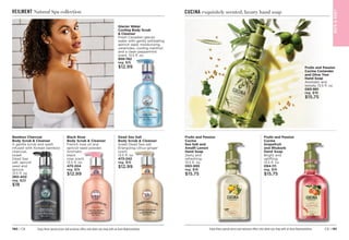 C8 | 191
190 | C8 Enjoy these special prices and exclusive offers only when you shop with an Avon Representative.
VEILMENT Natural Spa collection
Dead Sea Salt
Body Scrub  Cleanser
Israeli Dead Sea salt.
Energizing citrus-ginger
scent.
13.5 fl. oz.
473-242
reg. $15 
$12.99
Black Rose
Body Scrub  Cleanser
French rose oil and
apricot-seed powder.
Aromatic
black
rose scent.
13.5 fl. oz.
473-204
reg. $15
$12.99
Bamboo Charcoal
Body Scrub  Cleanser
A gentle scrub and wash
infused with Korean bamboo
charcoal,
Israeli
Dead Sea
salt, apricot
seed and
spruce.
13.5 fl. oz.
260-402
reg. $23
$18
Glacier Water
Cooling Body Scrub
 Cleanser
Fresh Canadian glacier
water with gently exfoliating
apricot seed, moisturizing
ceramides, cooling menthol
and a clean peppermint
scent. 13.5 fl. oz.
959-782
reg. $15
$12.99
CUCINA exquisitely scented, luxury hand soap
Enjoy these special prices and exclusive offers only when you shop with an Avon Representative.
BAT
H

BOD
Y
Fruits and Passion
Cucina
Grapefruit
and Rhubarb
Hand Soap
Bright and
uplifting.
13.5 fl. oz.
094-111
reg. $19
$15.75
Fruits and Passion
Cucina
Sea Salt and
Amalfi Lemon
Hand Soap
Zesty and
refreshing.
13.5 fl. oz.
093-995
reg. $19
$15.75
Fruits and Passion
Cucina Coriander
and Olive Tree
Hand Soap
Aromatic and
woody. 13.5 fl. oz.
093-961
reg. $19
$15.75
 