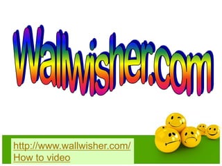 http://www.wallwisher.com/
How to video
 