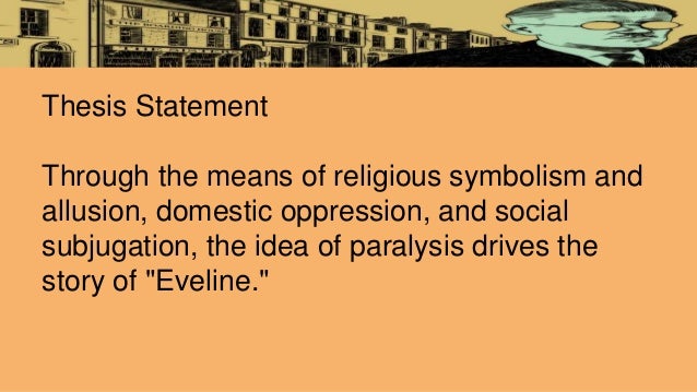 Thesis statement in eveline