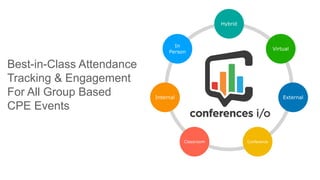 LCvista + Conferences i/o Webinar: Automate Your CPE Attendance ...