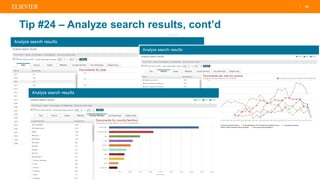 | 36
Tip #24 – Analyze search results, cont’d
 