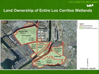 Land Ownership of Entire Los Cerritos Wetlands 