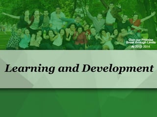Learning and Development

 