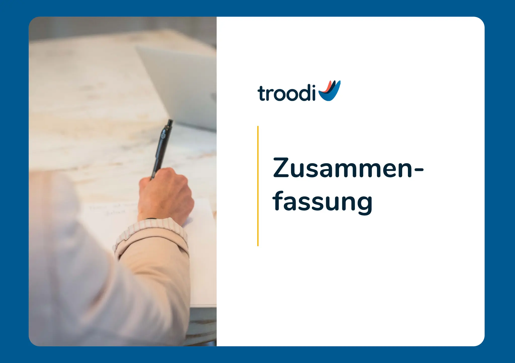 Zusammen-
fassung
 