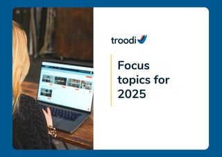 Learning & Development Trend Report 2025 from troodi | PDF