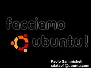 Paolo Sammicheli [email_address] 