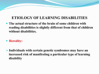 Etiology and issue related to Learning disability | PPTX