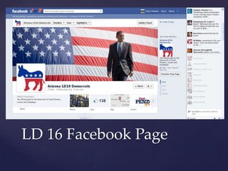 LD 16 Facebook Page
 