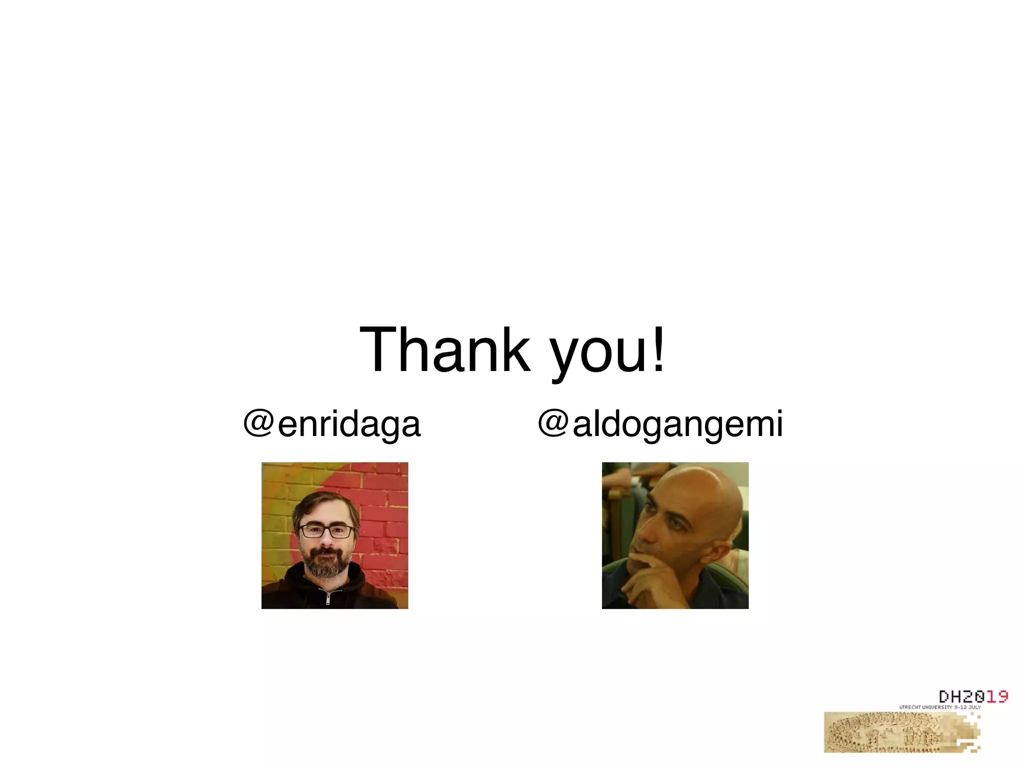 Thank you!
@enridaga @aldogangemi
 