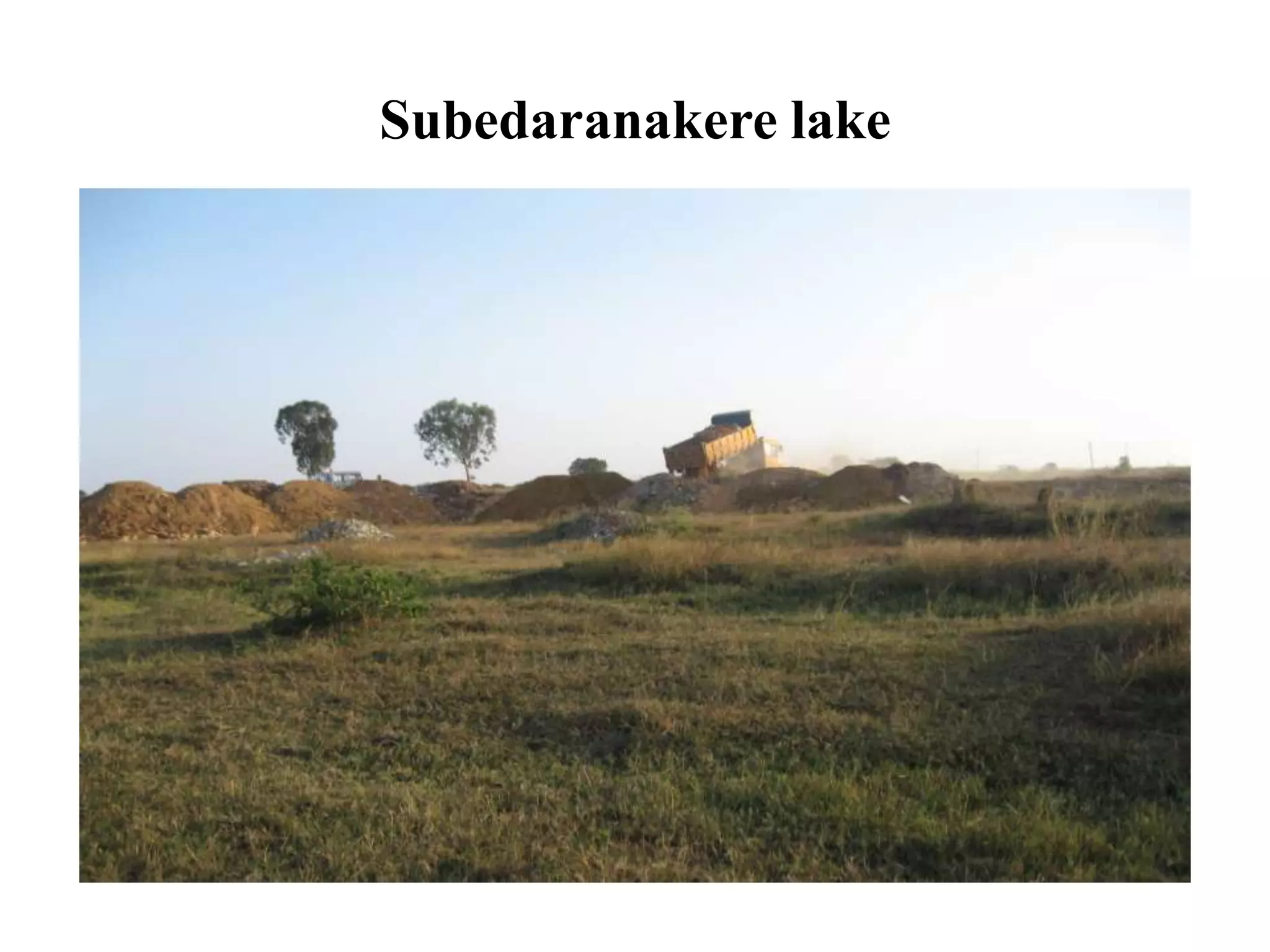 Subedaranakere lake
 
