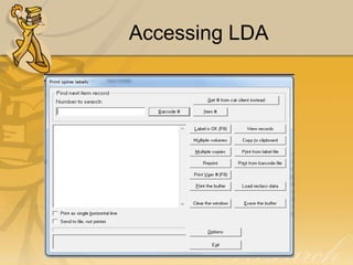 Accessing LDA

 