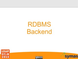 RDBMS
Backend

 