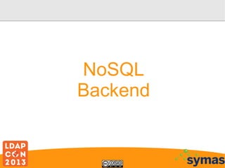 NoSQL
Backend

 