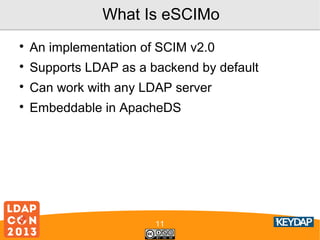 eSCIMo - User Provisioning over Web Slide 11