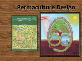 Permaculture Design

 