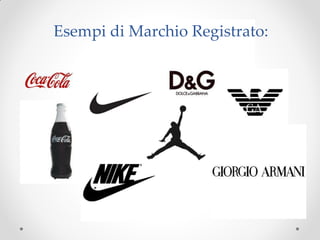 Esempi di Marchio Registrato:
 